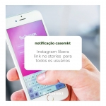 Instagram libera link no stories para todos os usuários