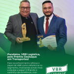 VBR Logística - Prêmio Destaque em Transportes