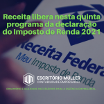 Receita libera nesta quinta programa da declaração do Imposto de Renda 2021