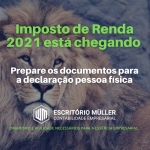 Imposto de Renda 2021 está chegando: prepare os documentos para a declaração