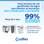 Ulfer é garantia de água pura para todos